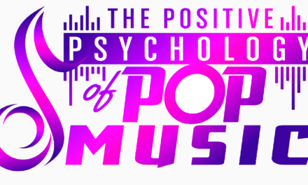 New Episodes of the Positive Psychology of Pop Music!