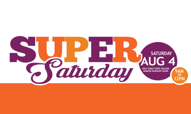 Super Saturday at Gulf Coast State College – Aug. 4th, 2018