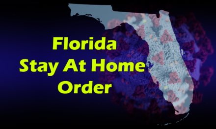 Gov. DeSantis Releases FAQ’s for Executive Order 20-91, “Stay At Home”