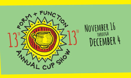 Thirteenth Annual Cup Show: Form and Function