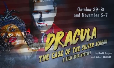Jason Hedden Joins The Mix to Talk About the Upcoming Performances of Dracula: The Case of the Silver Scream