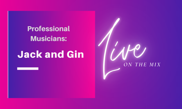 Music Duo, Jack and Gin, Perform Live on The Mix