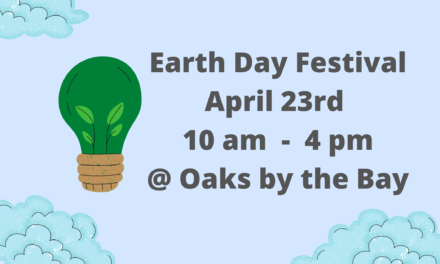 Upcoming Earth Day Festival at Oaks by the Bay