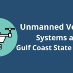 Training Tomorrow’s Unmanned Systems Operators at Gulf Coast State College